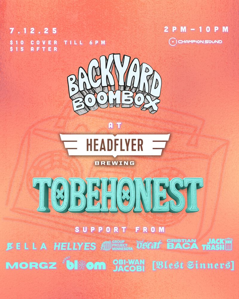 Backyard Boombox presents TOBEHONEST