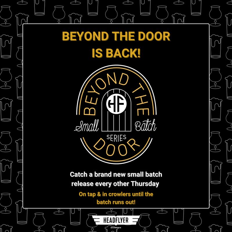 Beyond the Door is Back! Small Batch Specialty Release Every Other Thursday